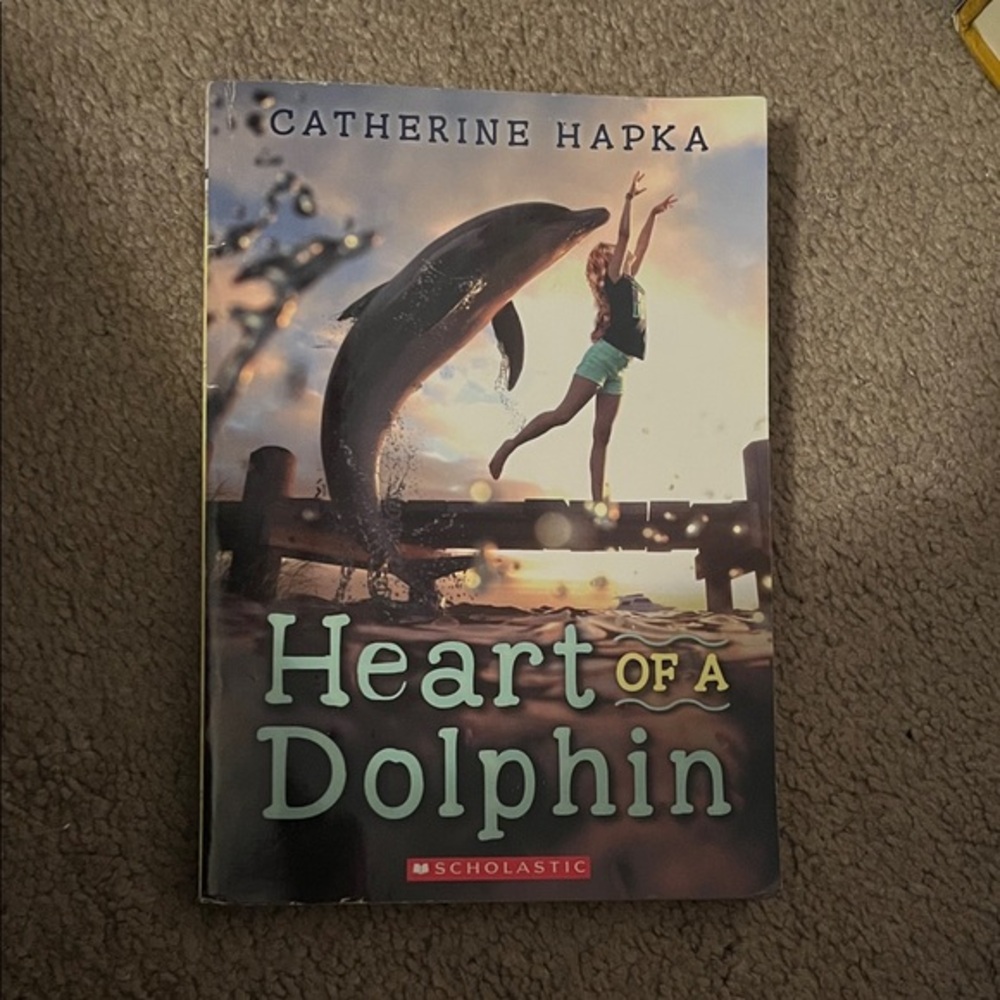 Heart of a Dolphin by Catherine Hapka - paperback